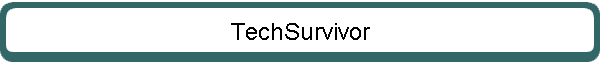TechSurvivor